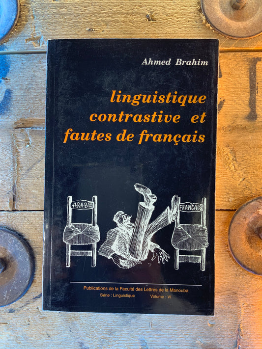 Linguistique contrastive et fautes de français - Ahmed Brahim