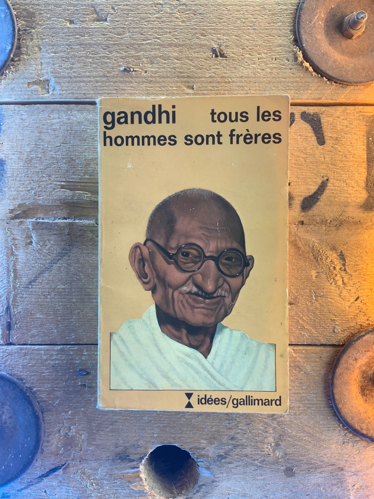 Tous les hommes sont frères - Gandhi