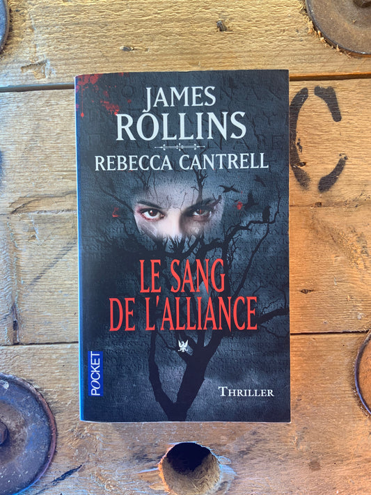 Le sang de l’alliance - James Rollins