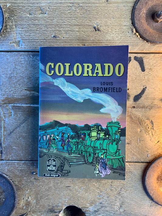 Colorado - Louis Bromfield