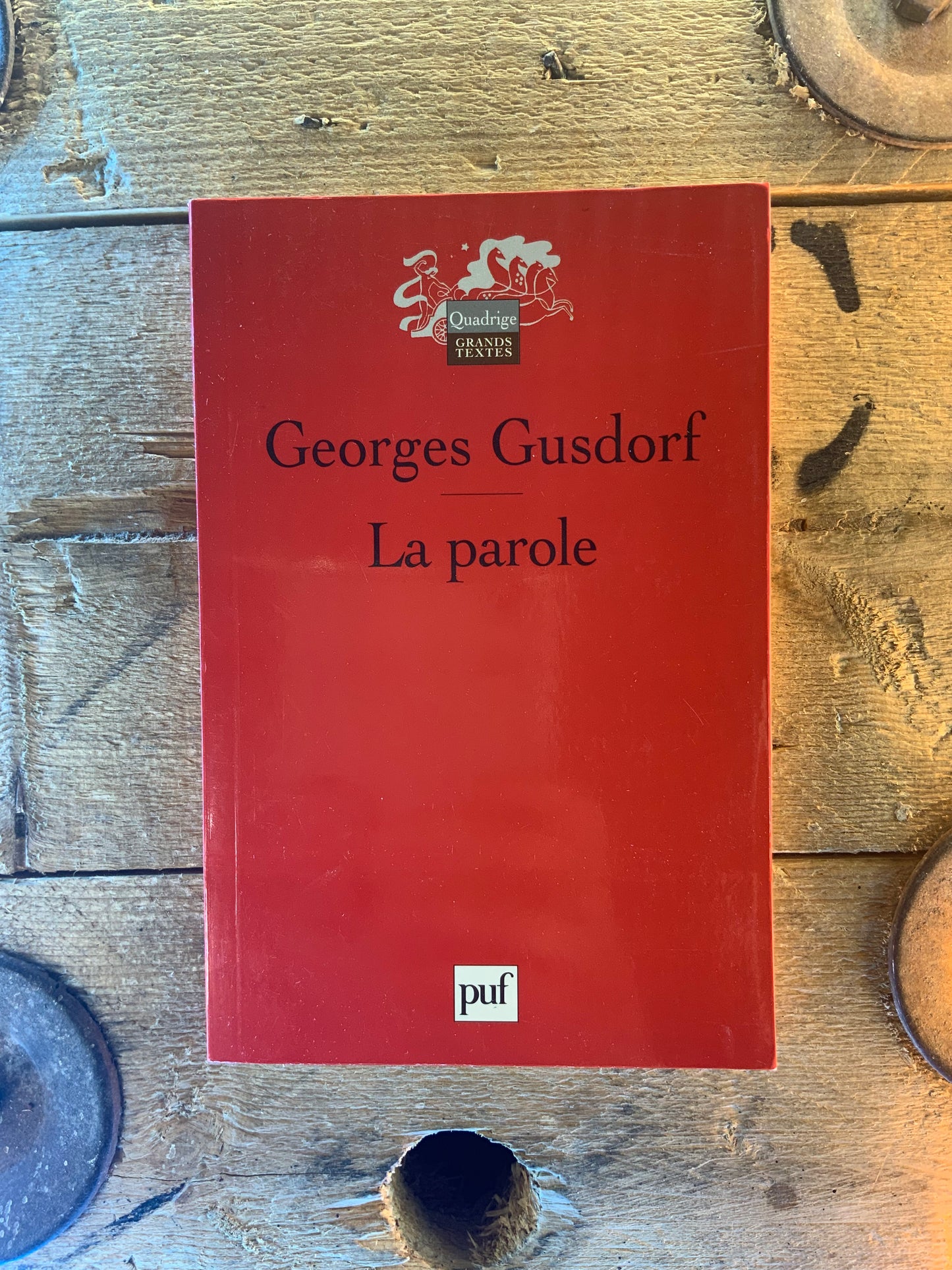 La parole - Georges Gusdorf