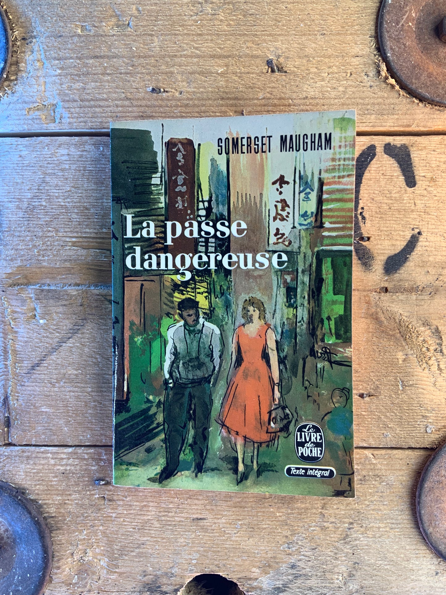 La passe dangereuse - Somerset Maugham