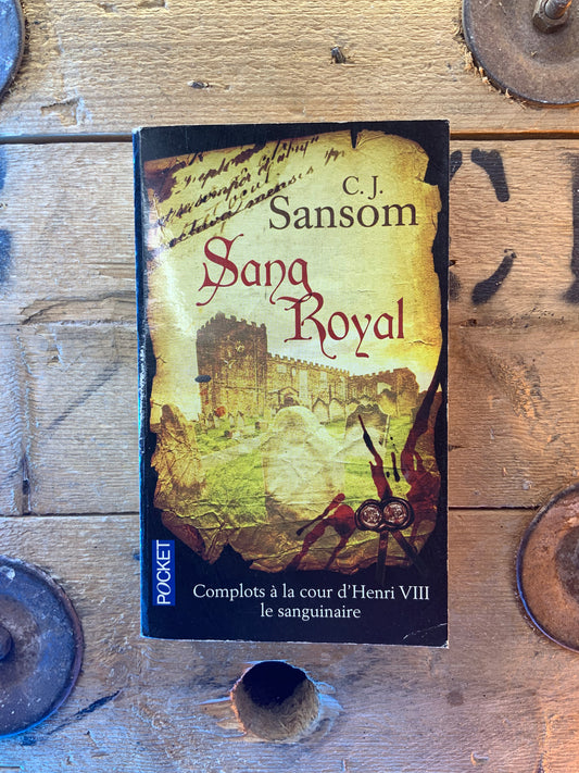 Sang royal - C. J. Sansom