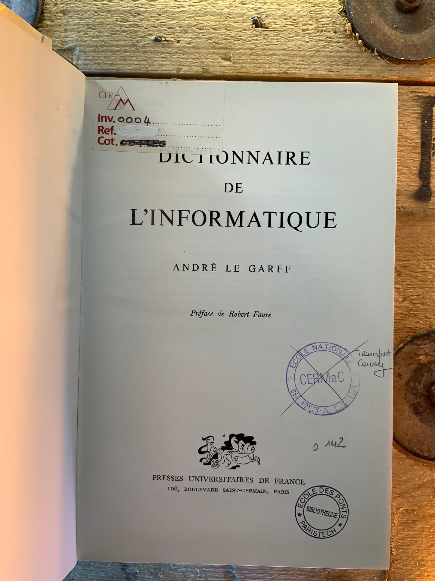 Dictionnaire de l’informatique - André Le Garff