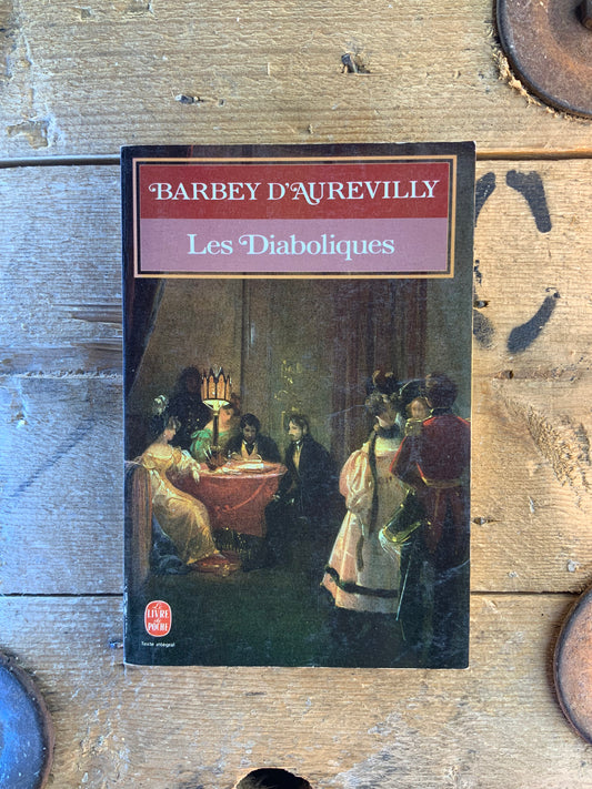 Les diaboliques - Barbey D’Aurevilly
