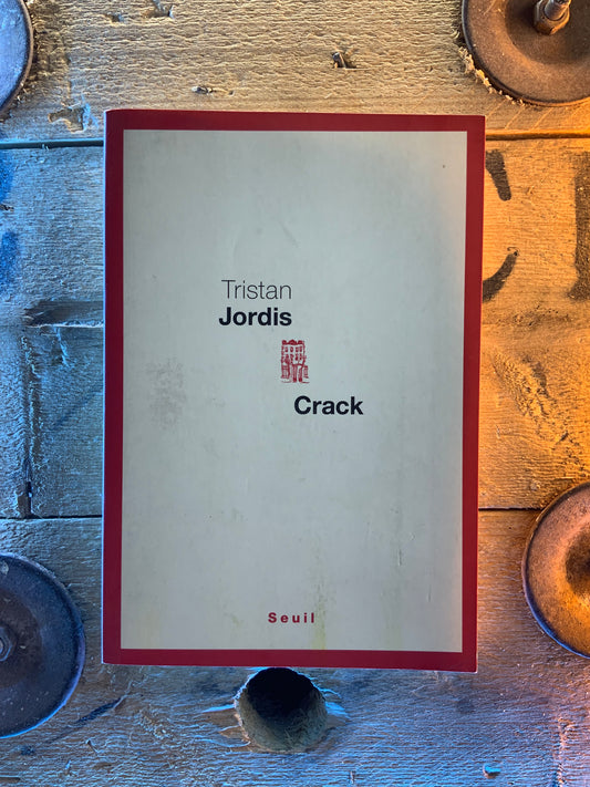 Crack - Tristan Jordis