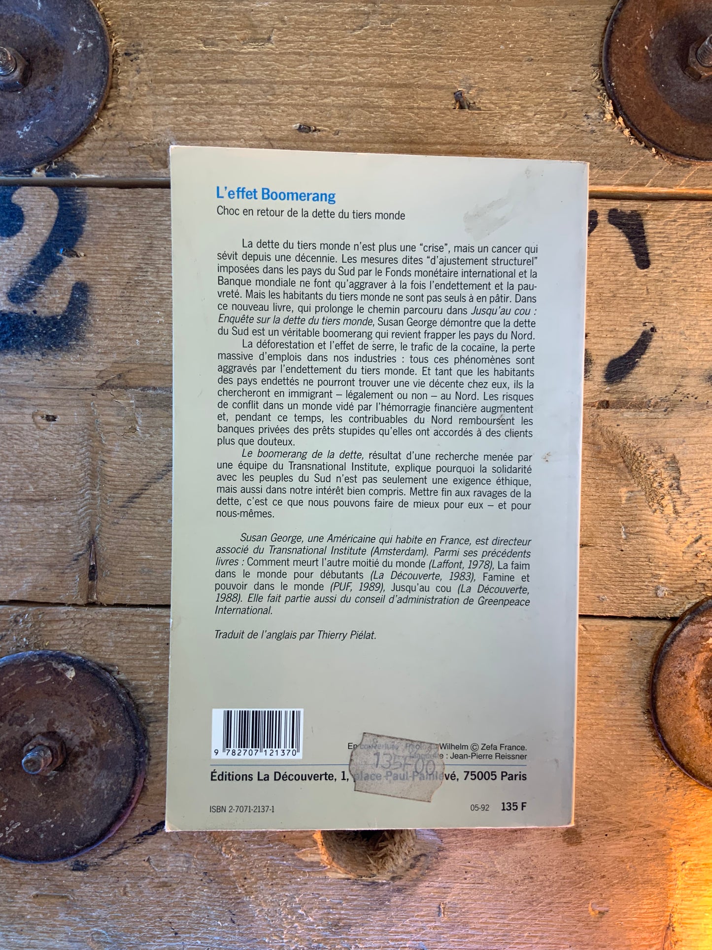 L’effet Boomerang : choc en retour de la dette du tiers-monde - Susan George