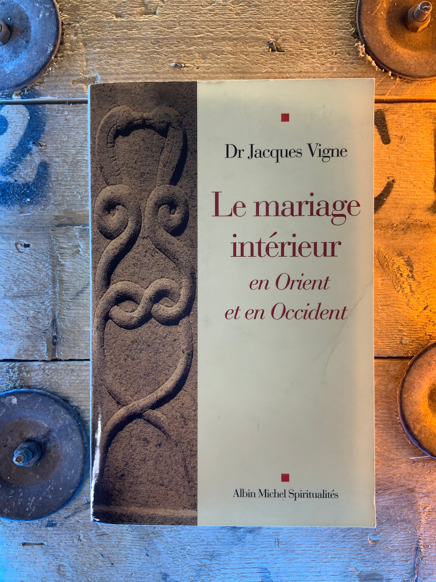 Le mariage intérieur en Orient et en Occident - Dr Jacques Vigne