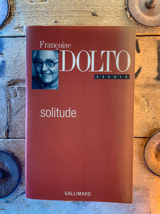 Solitude - Françoise Dolto