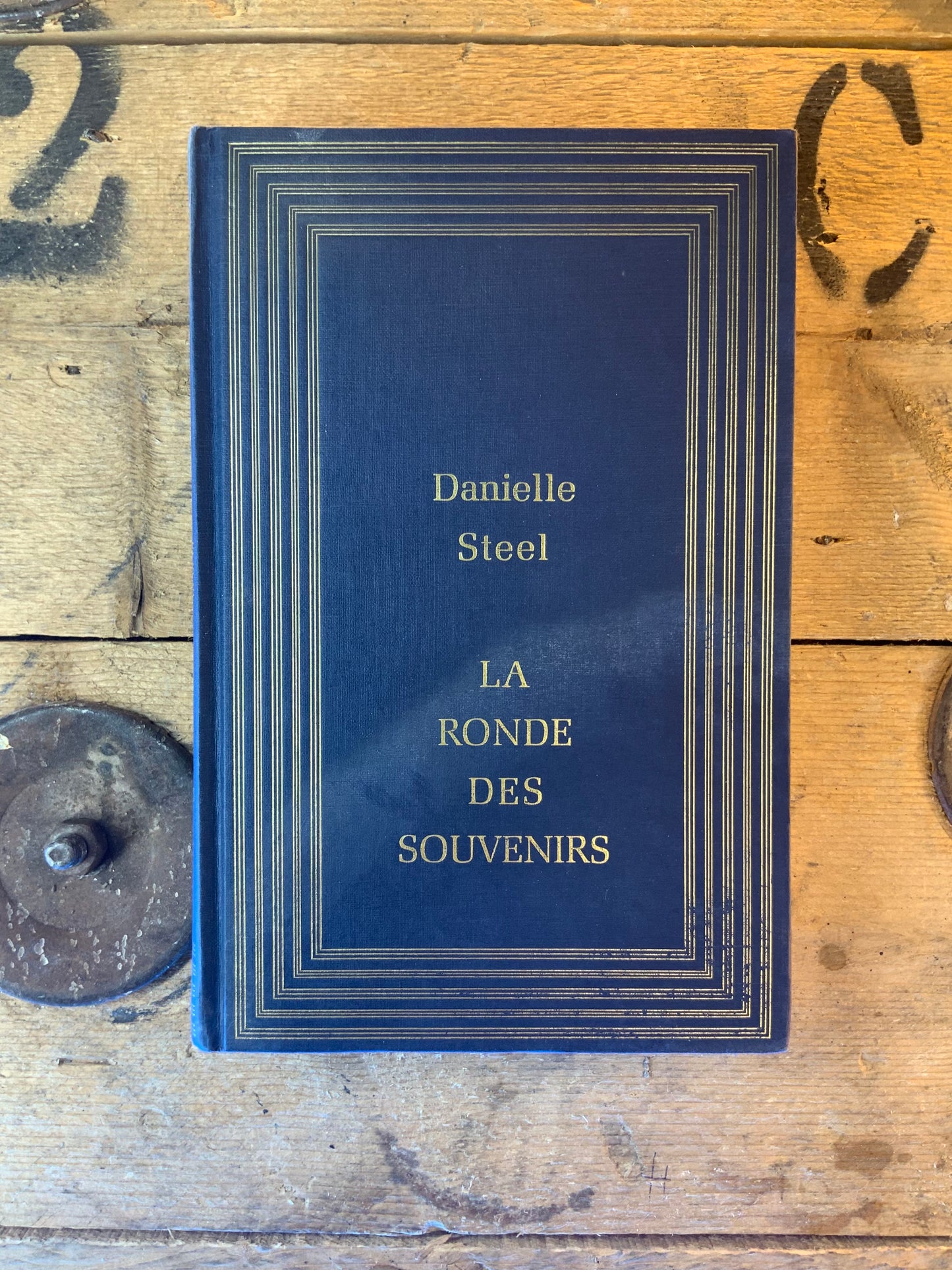 La ronde des souvenirs - Danielle Steel