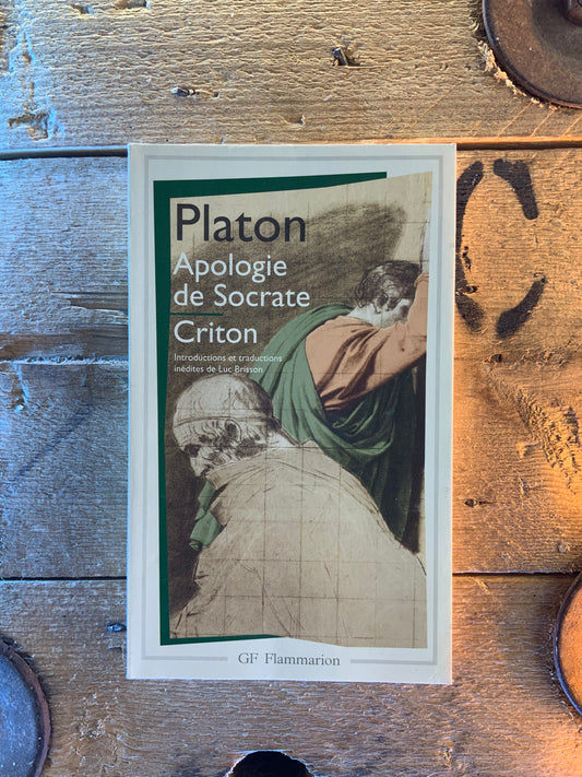 Apologie de Socrate  Criton - Platon