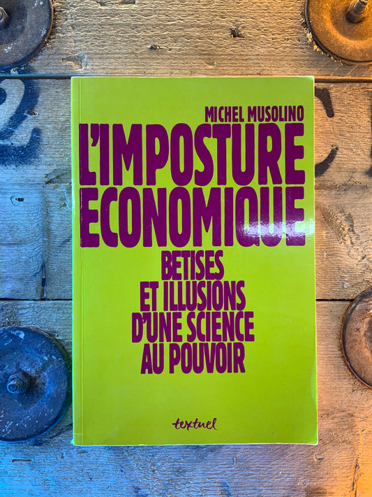 L’imposture économique - Michel Musolino