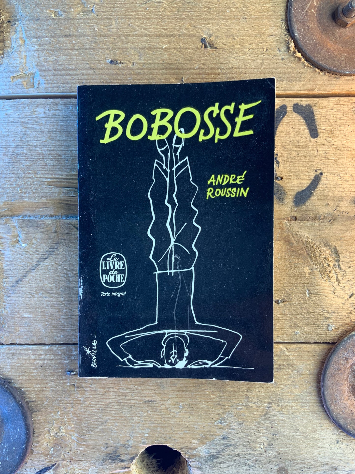 Bobosse - André Roussin