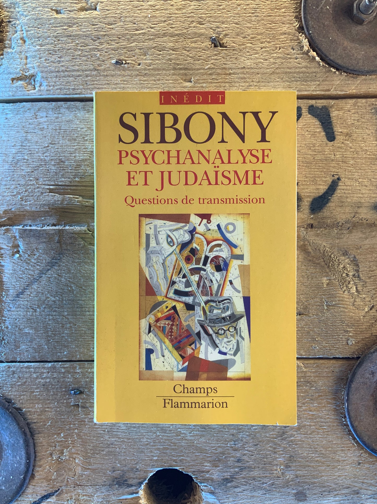 Psychanalyse et judaïsme : questions de transmission - Daniel Sibony