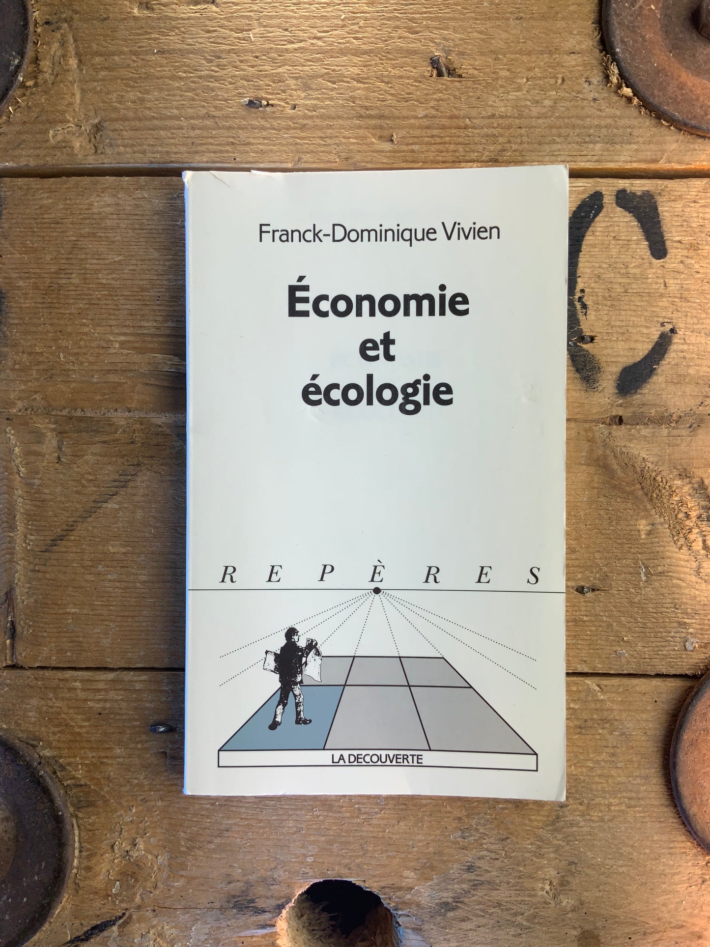 Économie et écologie - Franck-Dominique Vivien