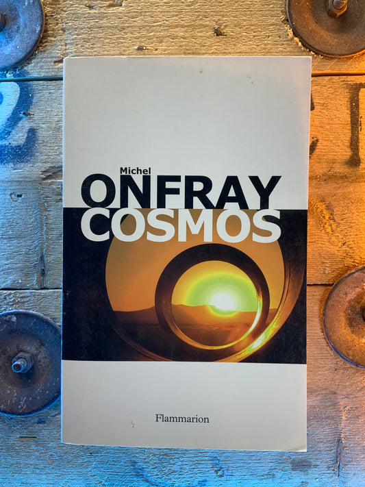 Cosmos - Michel Onfray