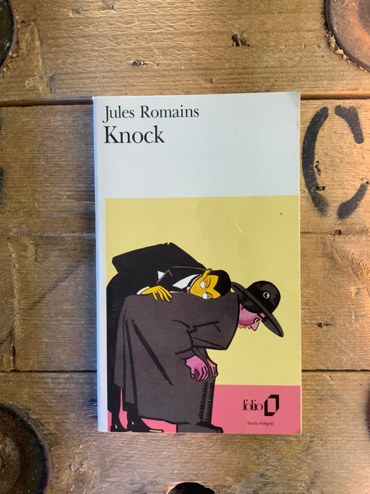 Knock - Jules Romains
