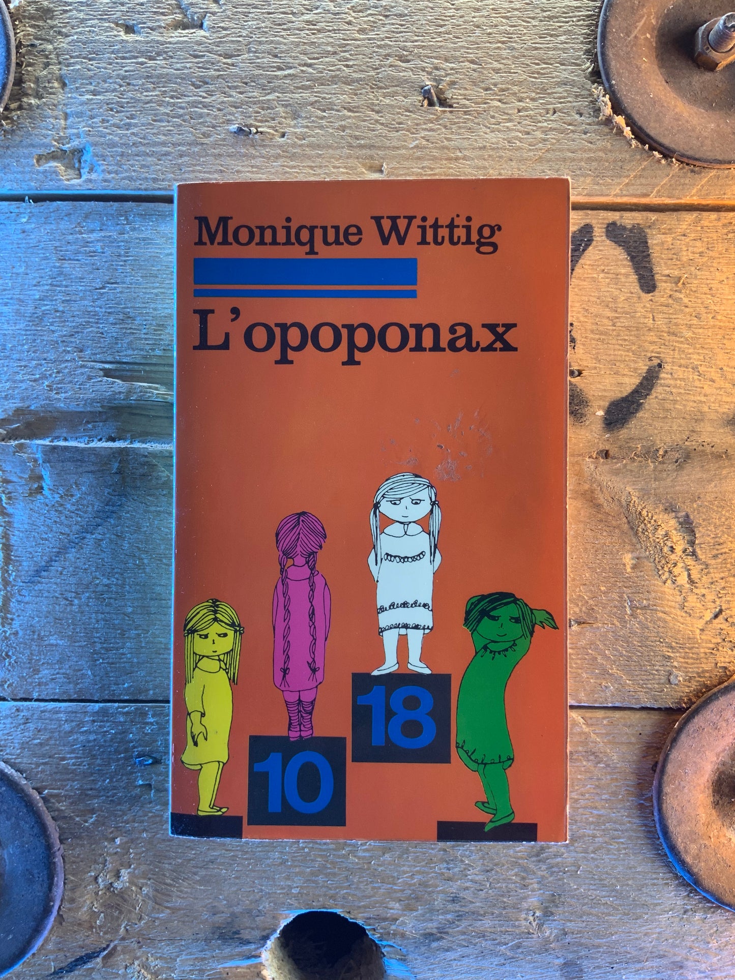 L’opoponax - Monique Witting