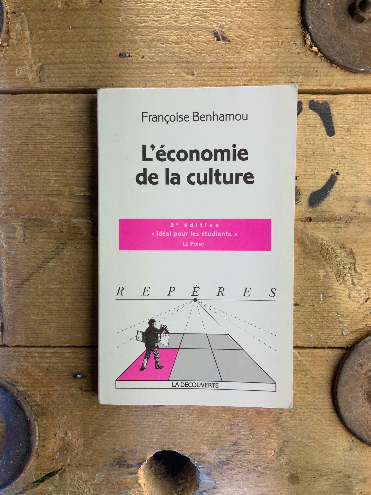 L’économie de la culture - Françoise Benhamou