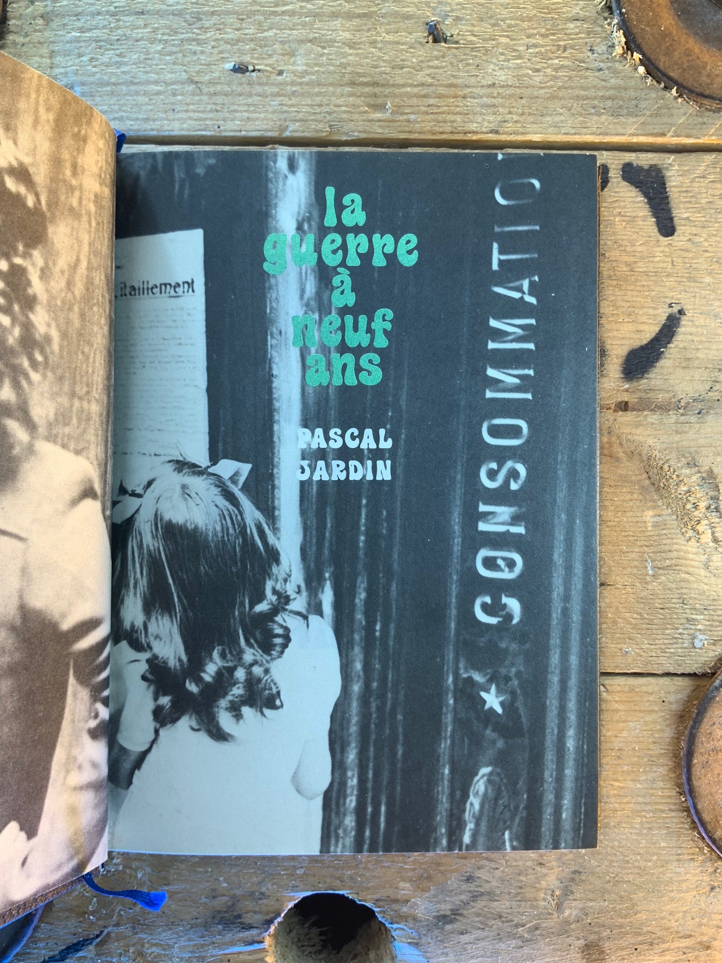 La guerre à neuf ans - Pascal Jardin