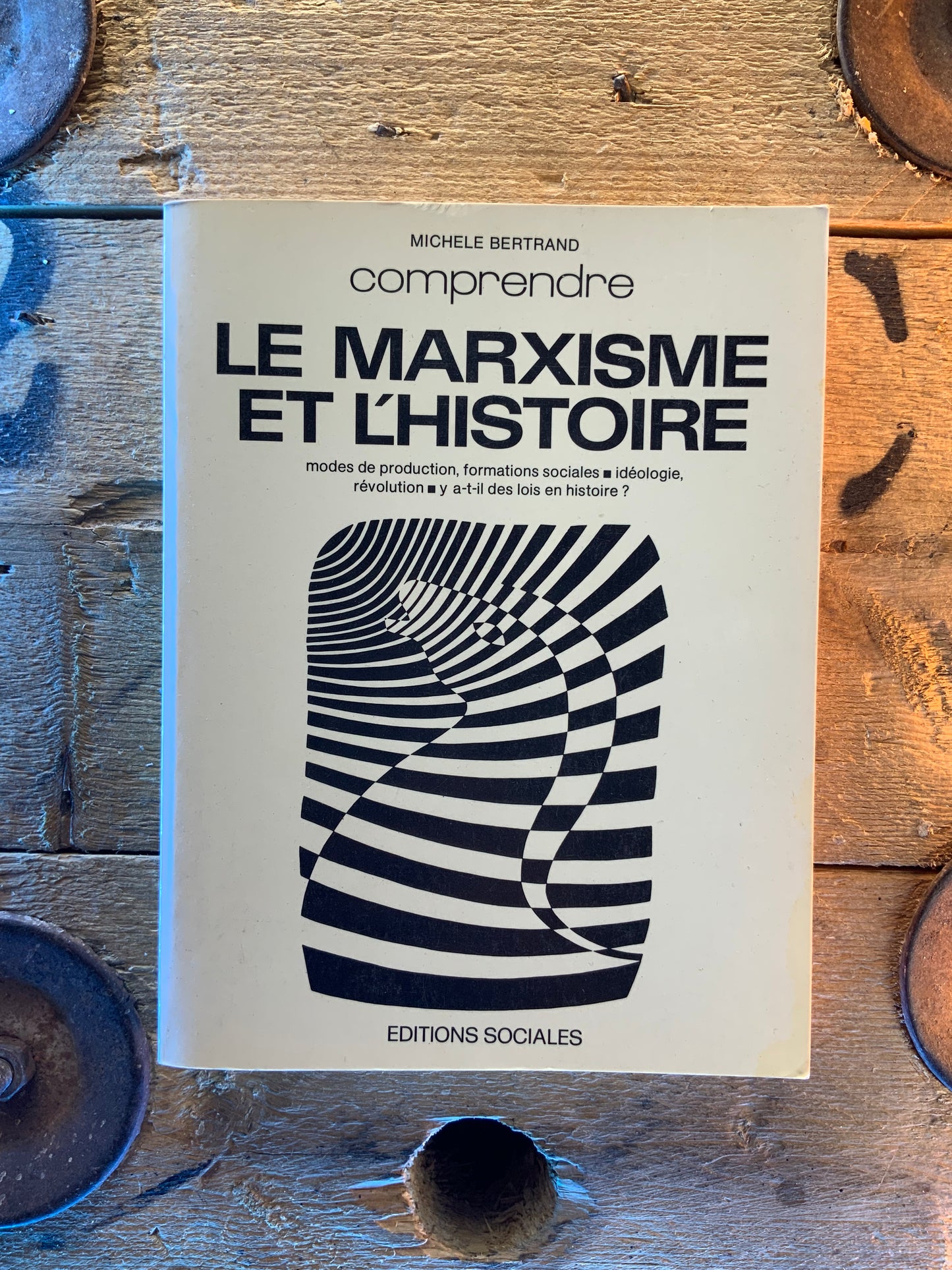 Le marxisme et l’histoire