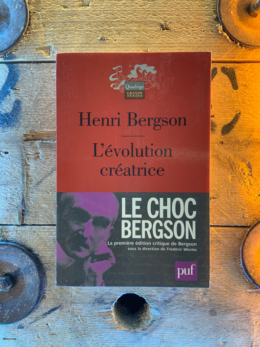 L’évolution créatrice - Henri Bergson