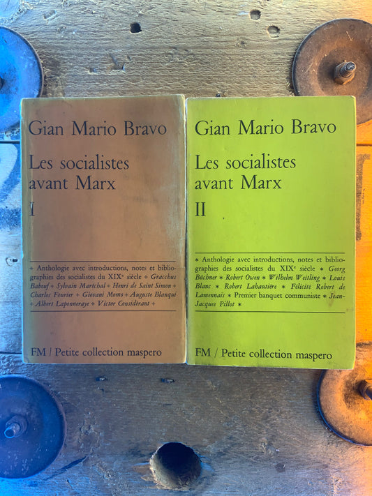 Les socialistes avant Marx - Gian Mario Bravo (en 2 tomes)