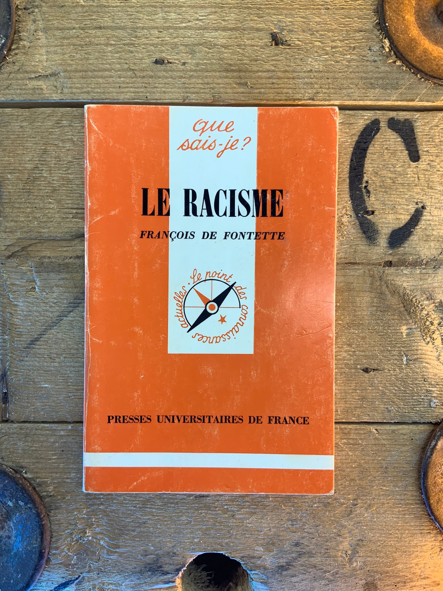 Le racisme - François de Fontette