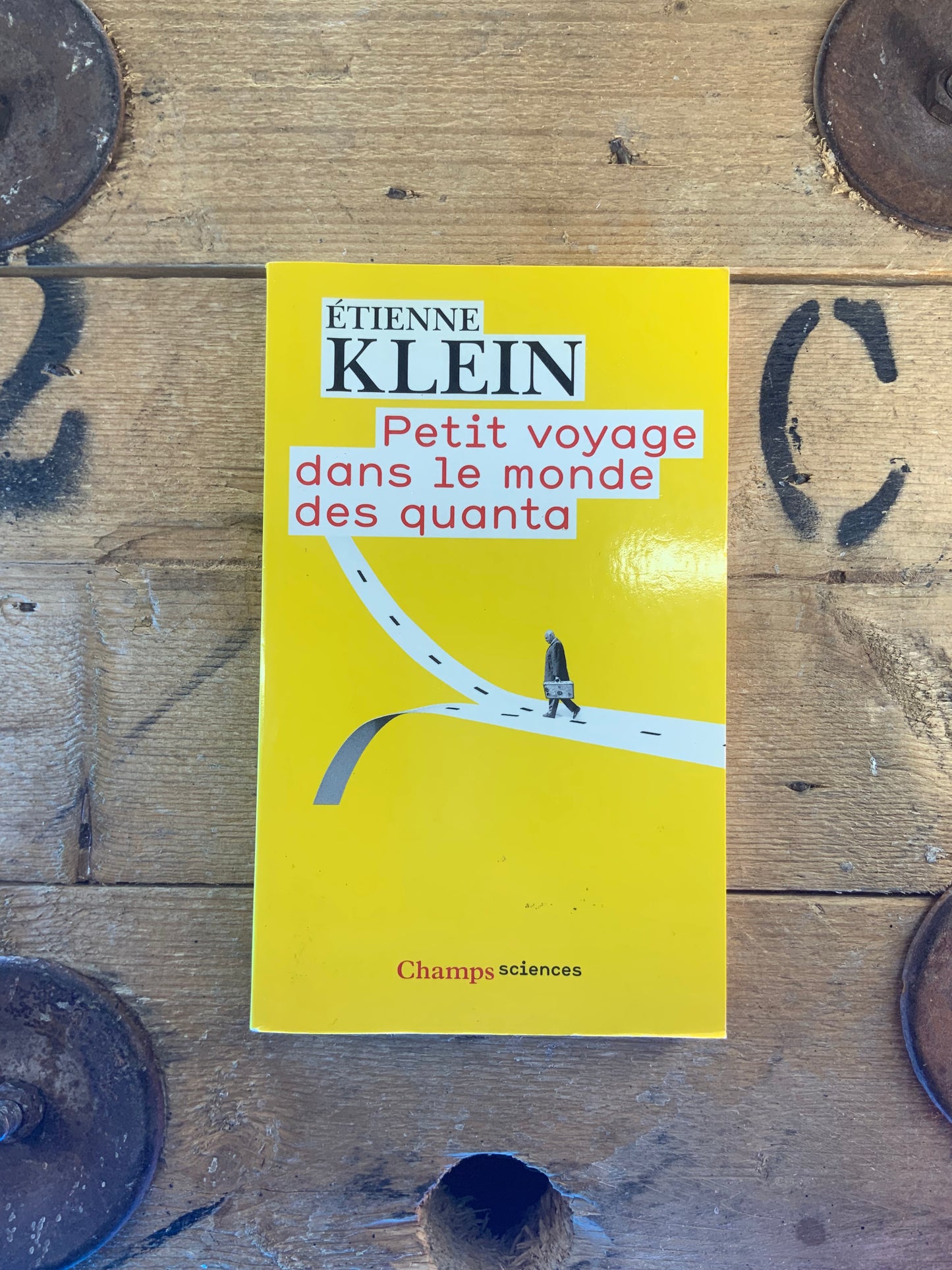 Petit voyage dans le monde des quanta , Etienne Klein