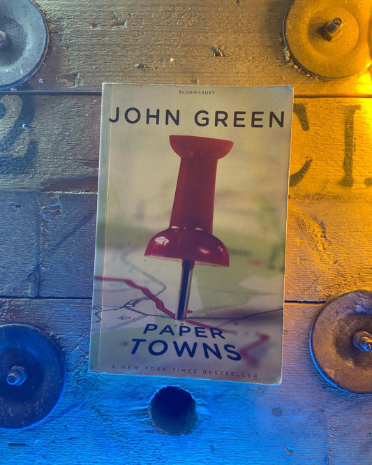 Paper towns , John Green