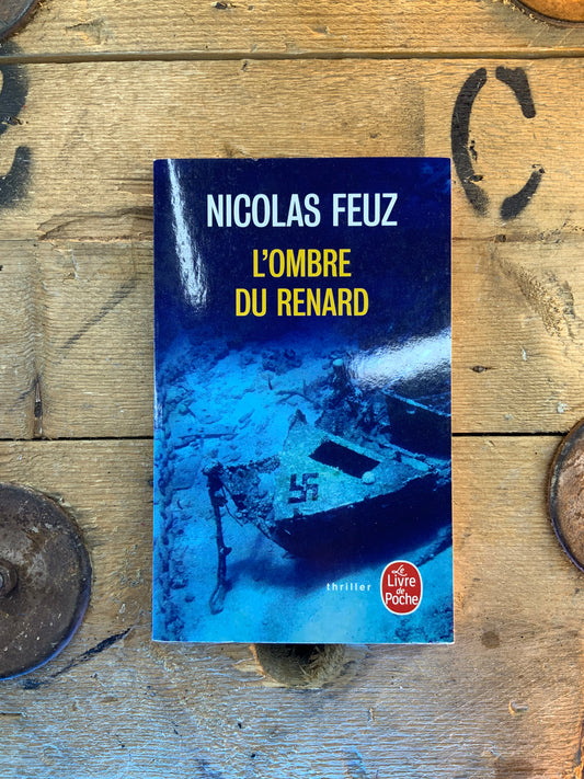 L’ombre du Renard - Nicolas Feuz