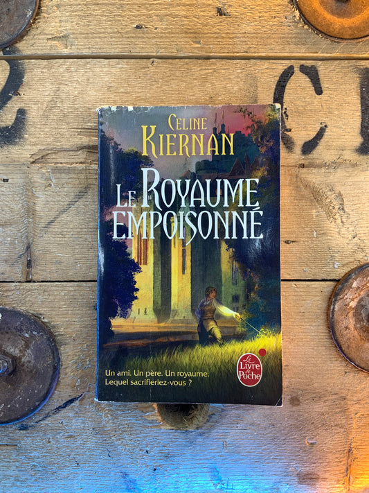 Le royaume empoisonné - Celine Kiernan