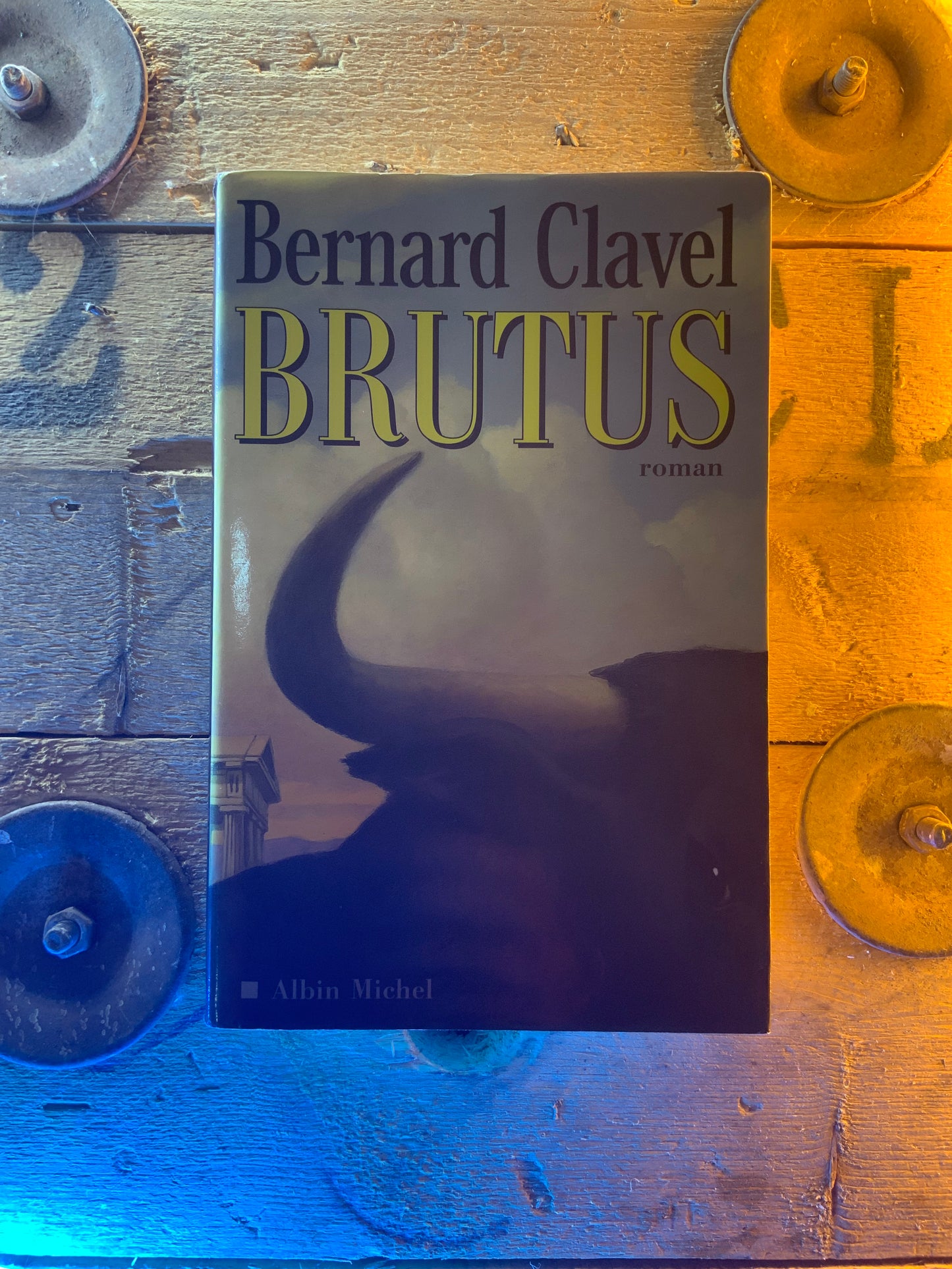 Brutus , Bernard Clavel