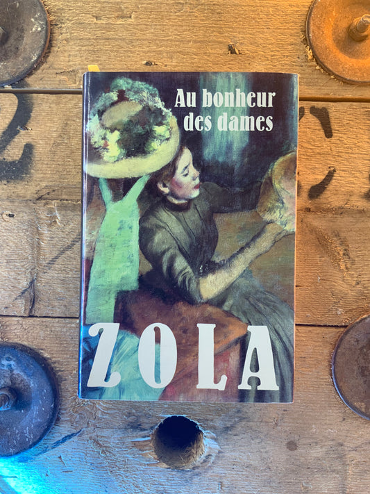 Au bonheur des dames , Emile Zola