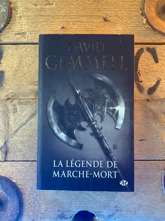 La légende de marche-mort , David Gemmell