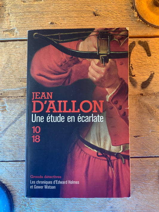 Une étude en écarlate, Jean D’Aillon