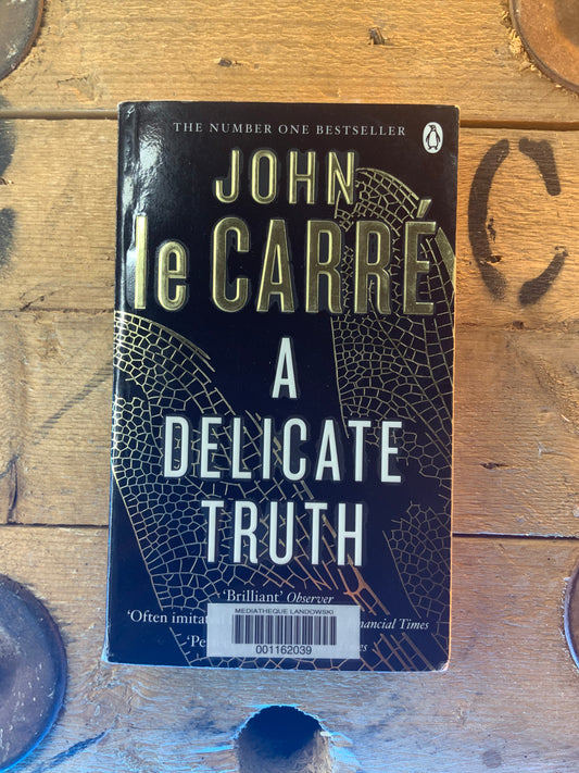 A delicated truth , John le Carré