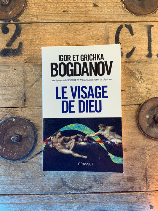 Le visage de Dieu , Igor et Grichka Bogdanov