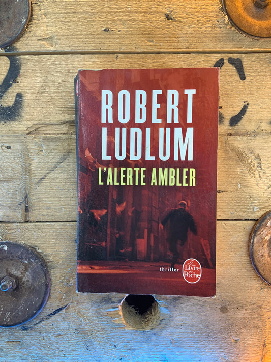 L’alerte Ambler - Robert Ludlum