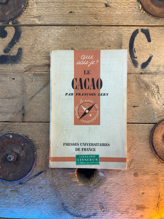 Le cacao - François Lery
