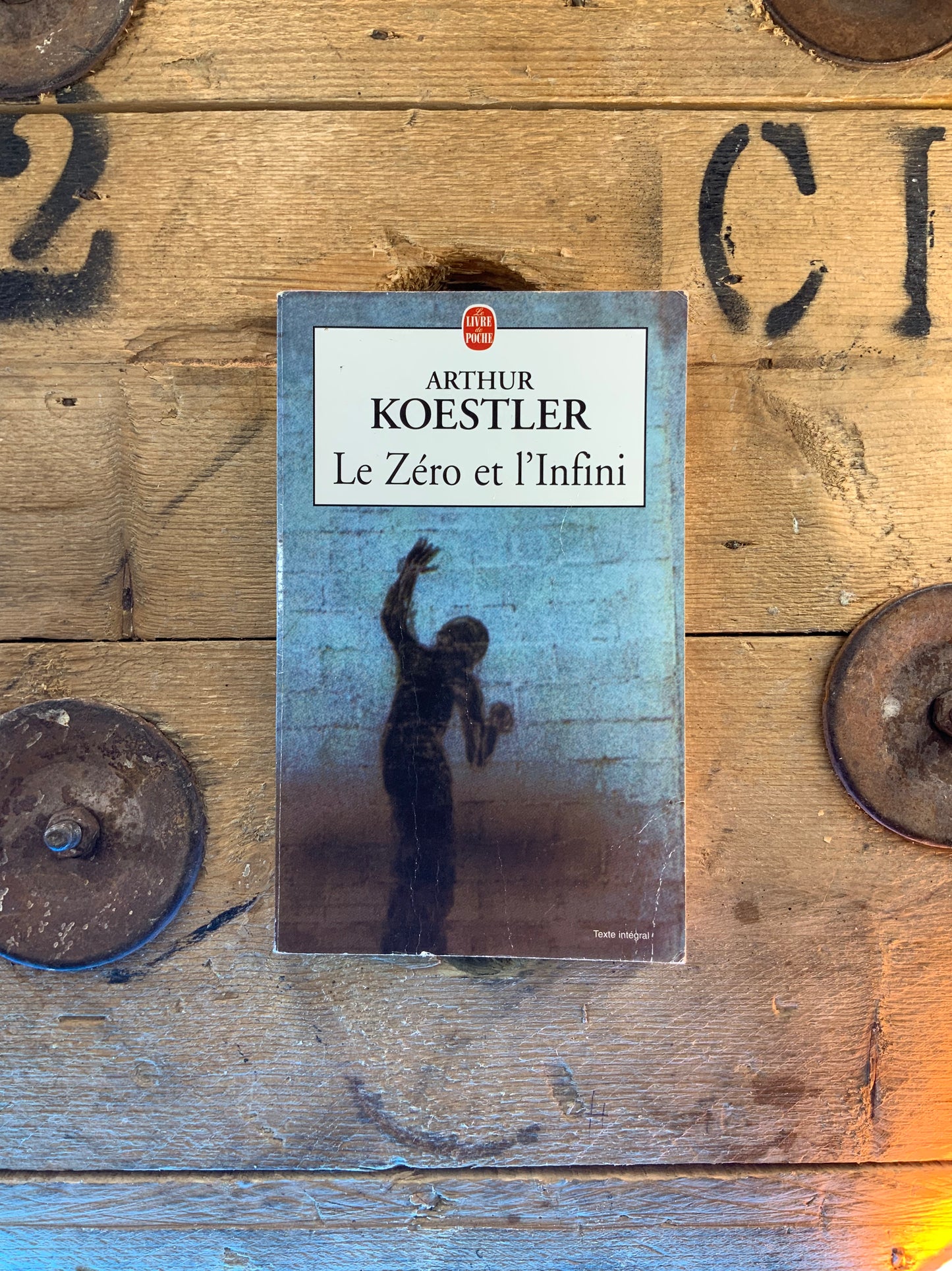 Le zéro et l’infini , Arthur Koestler